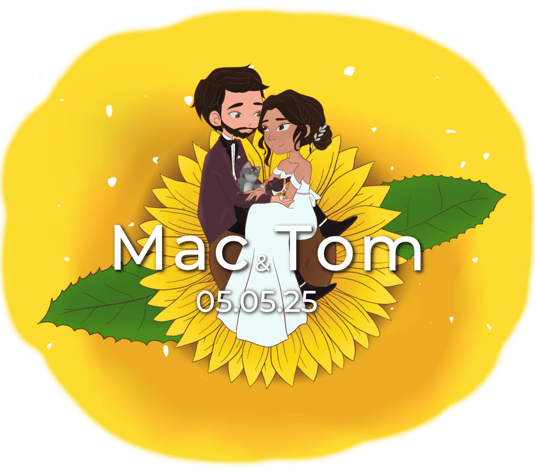 Cover image of us sitting in a sunflower, with the text "Mac and Tom, 5.5.25